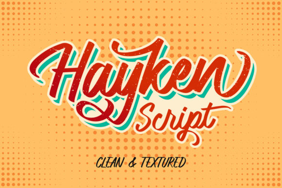 Hayken Script: A Dynamic Script Font for Campaign Headlines