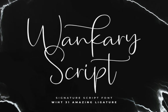 Wankary Script: A Warm, Organic Handwritten Font for Small Business Branding